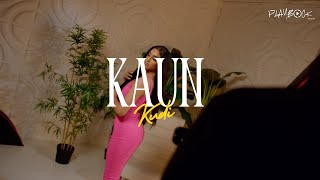 KAUN KUDI - PBN | ROSE BAHAR