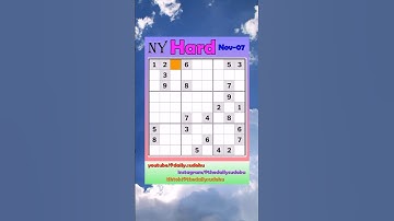 The New York Times Daily #Sudoku 2025-11-07 Hard #puzzle #games #education #braingames