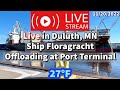 ⚓️Livestream ship Duluth, MN | Floragracht offloading cargo | Live Cam Ships