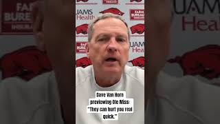 Dave Van Horn and Arkansas not overlooking Ole Miss