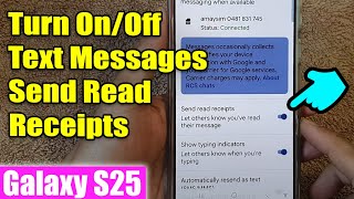 Galaxy S25/S25+/Ultra: كيفية تفعيل/تعطيل إرسال إشعارات القراءة للرسائل النصية screenshot 3