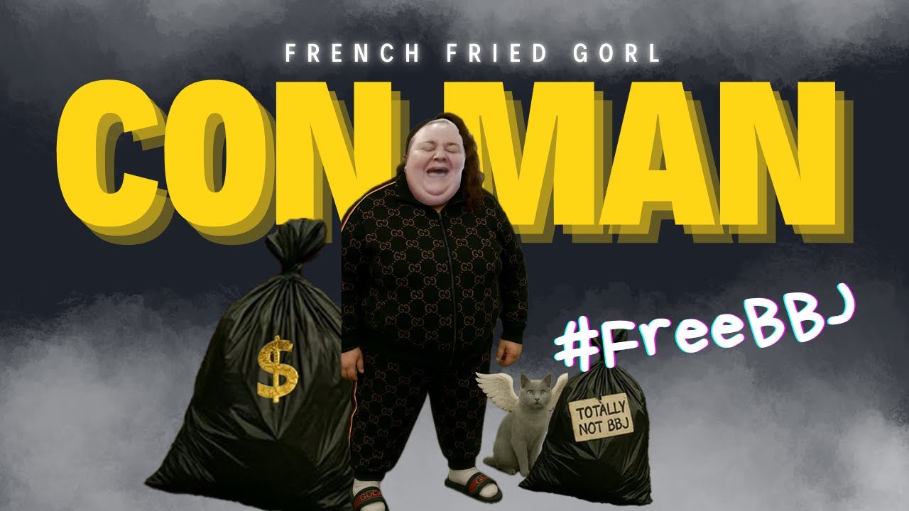 French Fried Gorl | The Rise and Fall of a Canadian CON MAN | LIVE