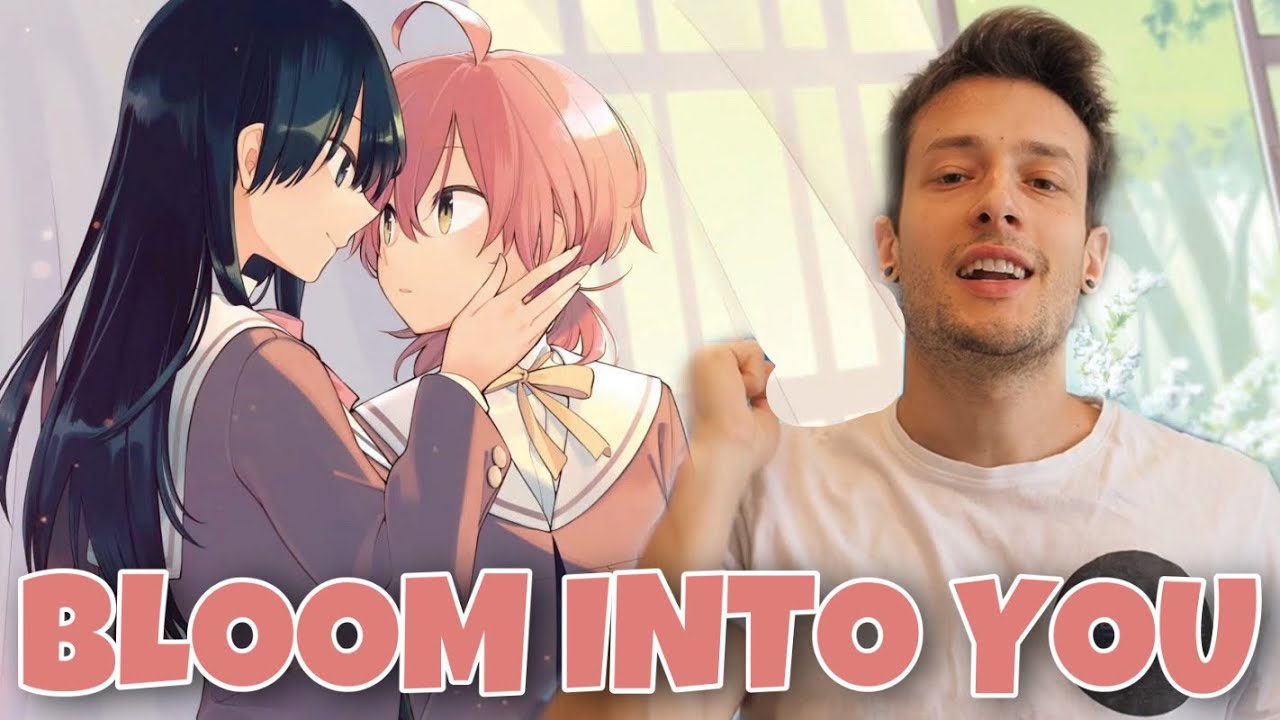 BLOOM INTO YOU | Recensione