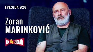 U 4 zida #26 - Zoran Marinković