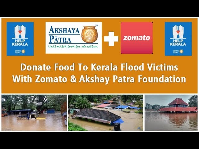 Donate Food To Kerala Flood Victims With Zomato & Akshaya Patra Foundation | Food Fatafat