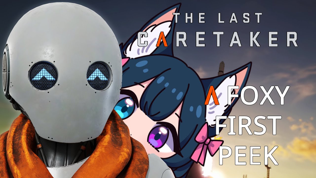 A Foxy FIRST PEEK at The LAST CARETAKER Big NEW UPDATE!