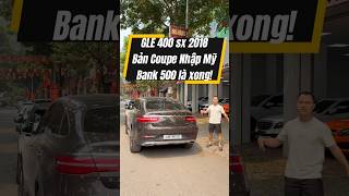 Hàng Hiếm - GLE Coupe Nhập Mỹ    LH  091 772 5555 Song Thảo