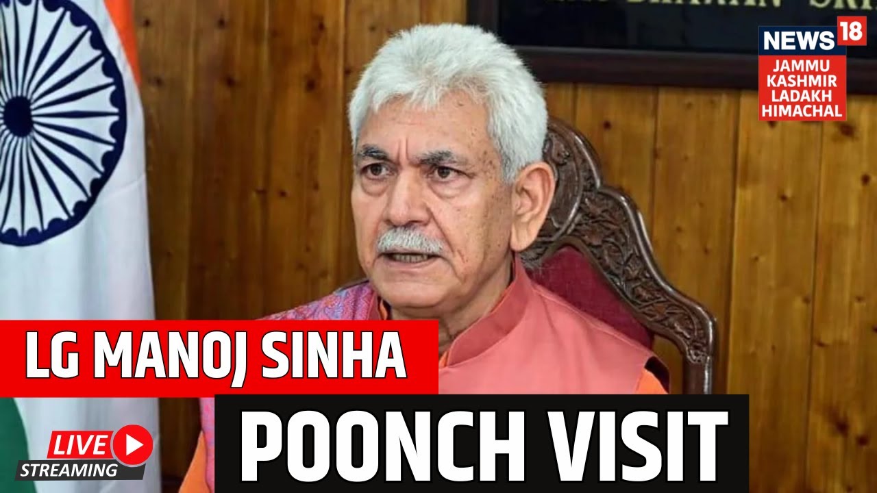 LIVE | LG Manoj Sinha Poonch Visit | Jammu Kashmir | Cross Border Firing Area | News18 JKLH | N18L