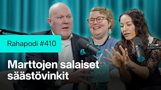Marttojen salaiset säästövinkit | Rahapodi 410