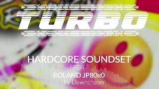 Turbo Hardcore Soundset for Roland JP-8080 &amp; JE-8086 - HHC/Gabber/Uptempo/Frenchcore Patches 2026