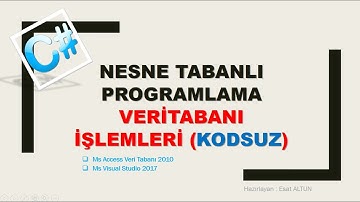 C# İLE KODSUZ VERİ TABANI KAYIT İŞLEMLERİNİ NASIL YAPILIR?