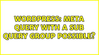 Famous Wordpress: Meta query with a sub query group possible? (2 Solutions!!) Net Worth