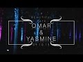 A Beautiful Fate Omar Yasmine S Wedding Full Videography A Beautiful Fate Omar Yasmine S Wedding Full Videography