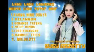 KUMPULAN LAGU LAGU LAWASAN ALBUM SUSY ARZETTY VERSI MUSIC LIVE NIRWANA MANDALA