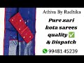 Pure zarikota sarees quality check   dispatch to customers purezarikota purezarikotasarees zari