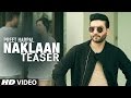 Naklaan (Song Teaser) | Case | Preet Harpal | Full VIdeo Releasing 8 December.