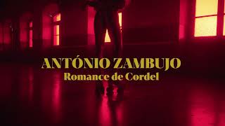 António Zambujo -  Romance de Cordel