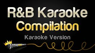 R&b Karaoke Compilation (vol. 2)