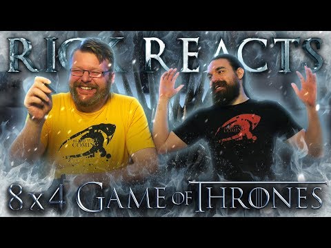 RICK REACTS: Game of Thrones 8x4 "The Last of the Starks"