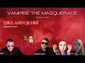 Vampire The Masquerade: Işıkların Şehri - S2B10- KAN AVI (FRP TÜRKÇE)