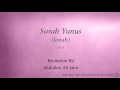 Surah Yunus Jonah 010 Abdullah Ali Jabir Quran Audio 