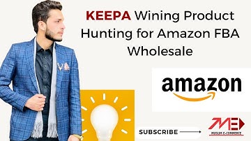 How to find product for Amazon FBA Wholesale model through KEEPA || Amazon FBA Wholesale