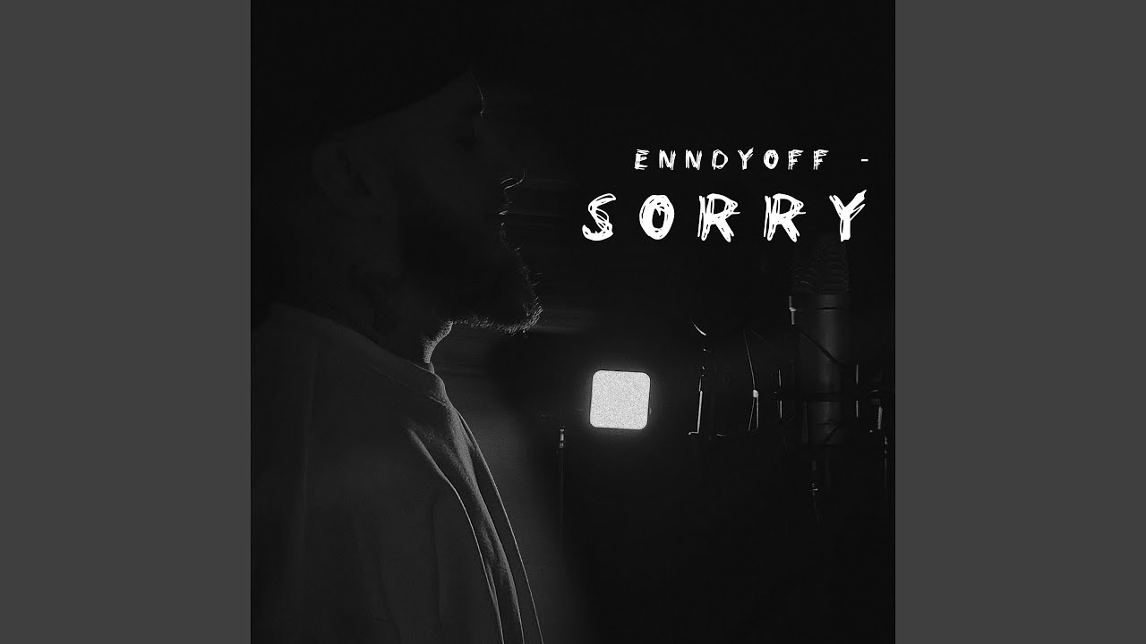 Watch Sorry on YouTube Watch Sorry on YouTube