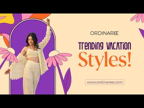 The Ultimate Vacation Style Edit by Ordinaree