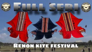 FULL SERI ‼️KAIN RENON KITE FESTIVAL 2023
