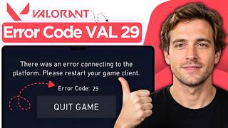 How to Fix Valorant Error Code VAL 29 (2026 Step by Step Tutorial)
