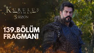 Kuruluş Osman 139.Bölüm Fragmanı