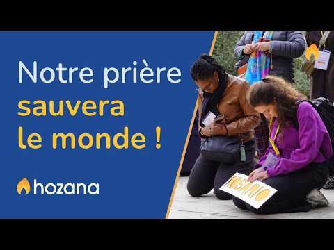 Notre prière sauvera le monde ! - Raison d’être de l’association Hozana