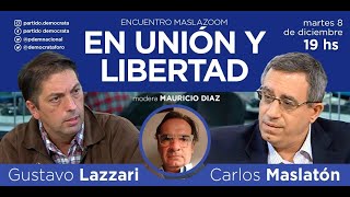 EN UNION Y LIBERTAD: Lazzari y Maslatón, sobre las elecciones 2021-2023. by Carlos Maslaton 10,526 views 3 years ago 1 hour, 19 minutes