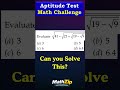 Aptitude Test MCQs for SAT, GRE & Competitive Exams