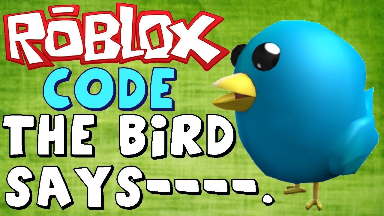 Redeemable Promo Code The Bird Says Roblox