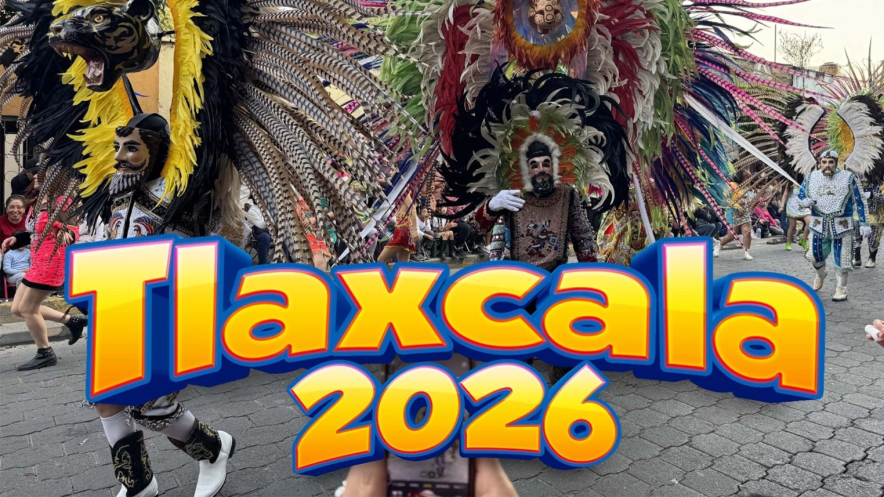 Desfile Carnaval Tlaxcala 2026