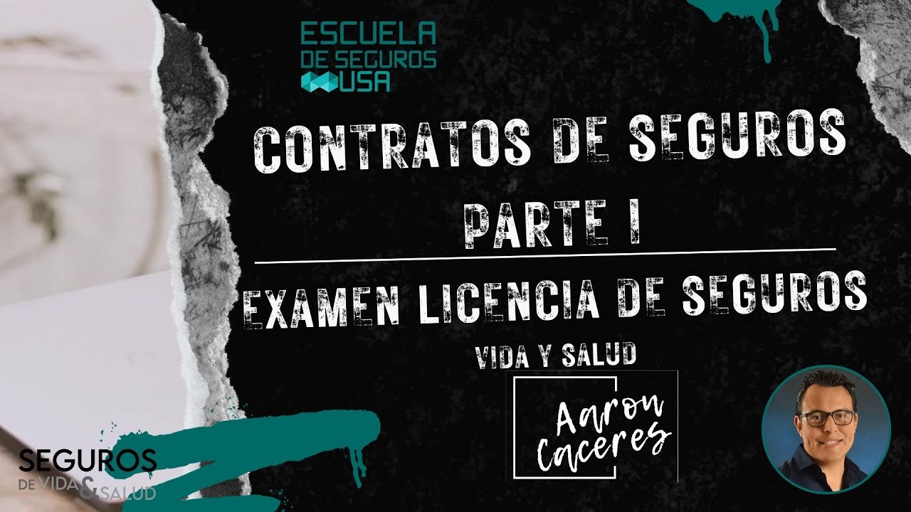 Contratos de seguros de salud y vida - preguntas de examen Parte I ...