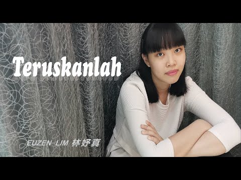 TERUSKANLAH - Agnes Monica（Cover by 翻唱: Euzen Lim 林妤真）