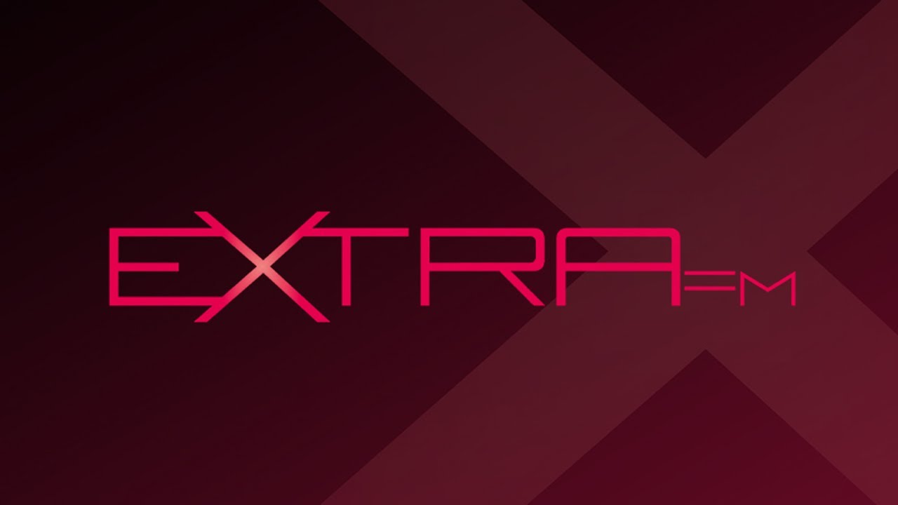 Extra FM Live Stream YouTube