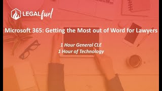 Microsoft 365: Getting the Most out of Word for Lawyers screenshot 5