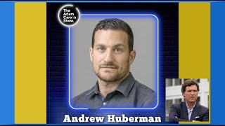 Andrew Huberman - Tucker Carlson Neurons