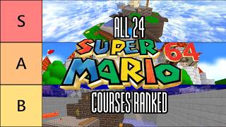 Ranking all 24 Super Mario 64 Courses from worst to best | Tier List Ranking all 24 Super Mario 64 Courses from worst to best | Tier List