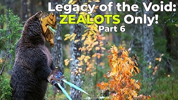 Legacy of the Void: Zealots Only - Part 6 - GiantGrantGames Stream VoD