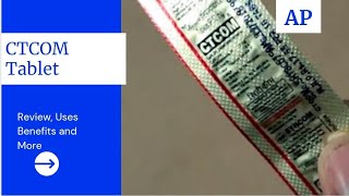 Ctcom Tabletctcom Tabletreview, Doses, Side-Effects And Morecertizine Tablet Review