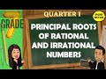 PRINCIPAL ROOTS OF RATIONAL AND IRRATIONAL NUMBERS || GRADE 7 MATHEMATICS Q1