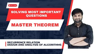 Master Theorem most important Questions| Recurrence Relations|Algorithms|DAA| Solved Problems