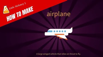 Little Alchemy 2 - How To Make Airplane