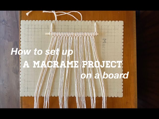 How to Make a Macramé Board - FeltMagnet