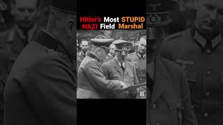 Wilhelm Keitel - HITLER's Field Marshal DESPISED by his NAZI Comrades #shorts #ww2 #history