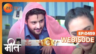Meet | Ep 459 | Webisode | Jan, 8 2023 | Ashi Singh, Shagun Pandey, Abha Parmar | Zee TV